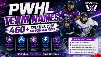 PWHL Team Names 460+ Creative, Cool and Powerful Ideas